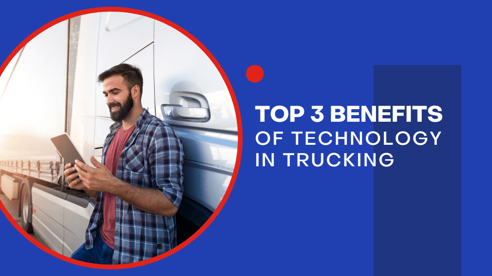 Benefits of Technology in Trucking