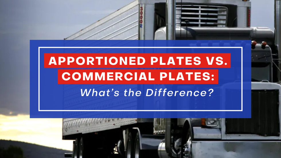 Apportioned Plates vs. Commercial Plates: What’s the Difference?