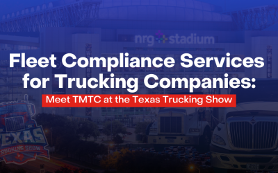 Fleet Compliance Services for Trucking Companies: Meet TMTC at the Texas Trucking Show